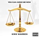 You Can Judge Me Now (clean) You Can Judge Me Now (clean)